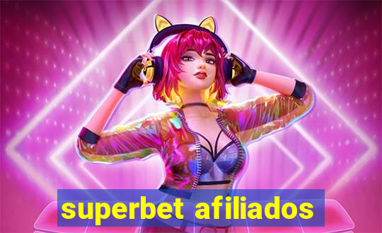 superbet afiliados